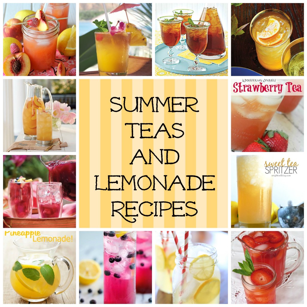 Summer Teas and Lemonade